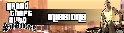GTA San Andreas All Missions .